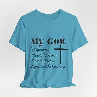 My GOD Waymaker Unisex Jersey Short Sleeve Tee