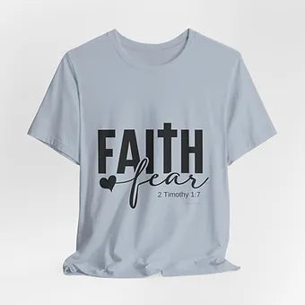 Faith over Fear Unisex Jersey Short Sleeve Tee
