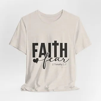 Faith over Fear Unisex Jersey Short Sleeve Tee
