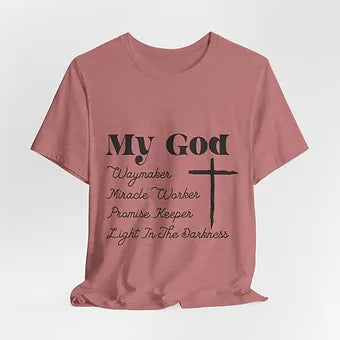 My GOD Waymaker Unisex Jersey Short Sleeve Tee