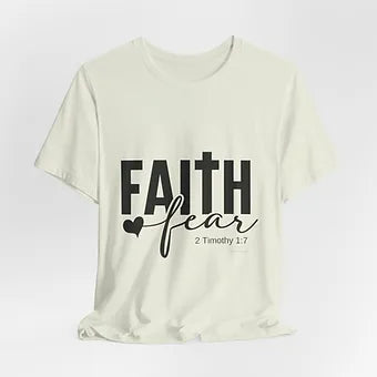 Faith over Fear Unisex Jersey Short Sleeve Tee