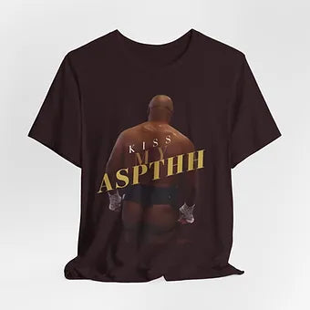 Kiss my Aspthh - Tyson Unisex Jersey Short Sleeve Tee