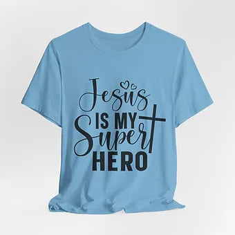 Jesus is my Super Hero Unisex Jersey Short Sleeve Tee