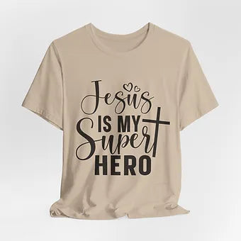Jesus is my Super Hero Unisex Jersey Short Sleeve Tee