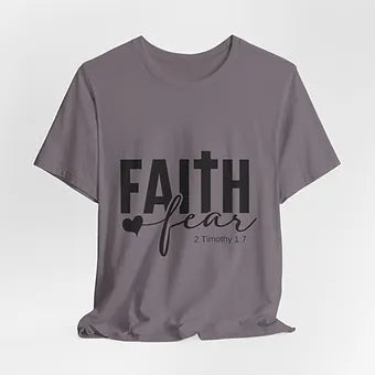 Faith over Fear Unisex Jersey Short Sleeve Tee