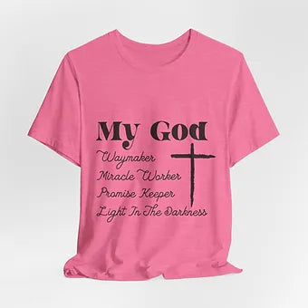 My GOD Waymaker Unisex Jersey Short Sleeve Tee
