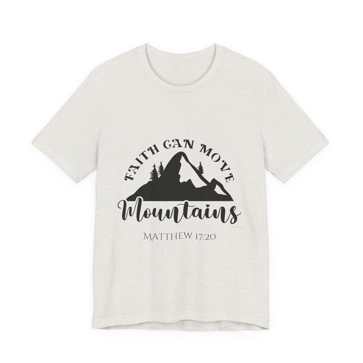 Faith can move mountains Unisex Jersey Short Sleeve Tee image 14