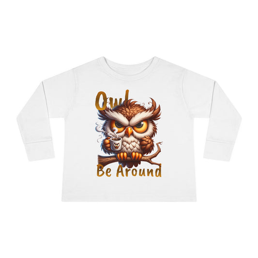 Owl Be Around Toddler Long Sleeve Tee image 0