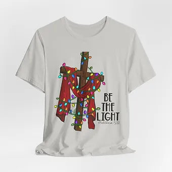 Be The Light Unisex Jersey Short Sleeve Tee