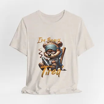 Beary Tired Unisex Jersey Short Sleeve Tee