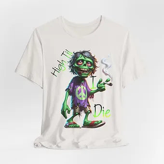 High til I Die Unisex Jersey Short Sleeve Tee