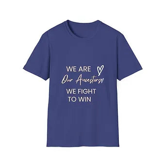 We are our ancestors Unisex Jersey Short Sleeve Tee