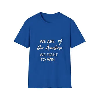 We are our ancestors Unisex Jersey Short Sleeve Tee