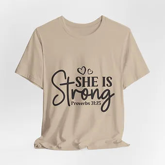 She is Strong Unisex Jersey Short Sleeve Tee