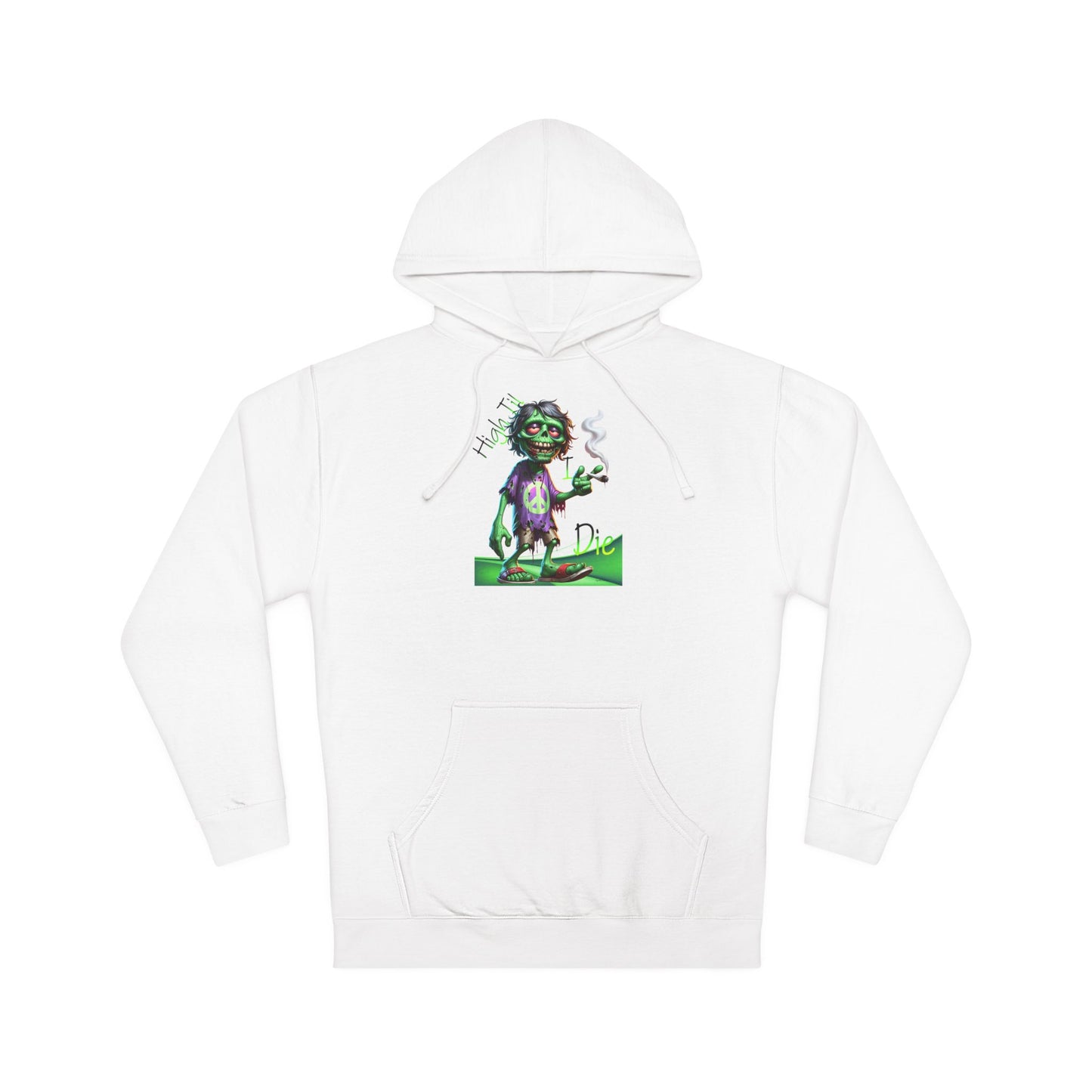 High Til I die hoodie Unisex Hooded Sweatshirt image 0