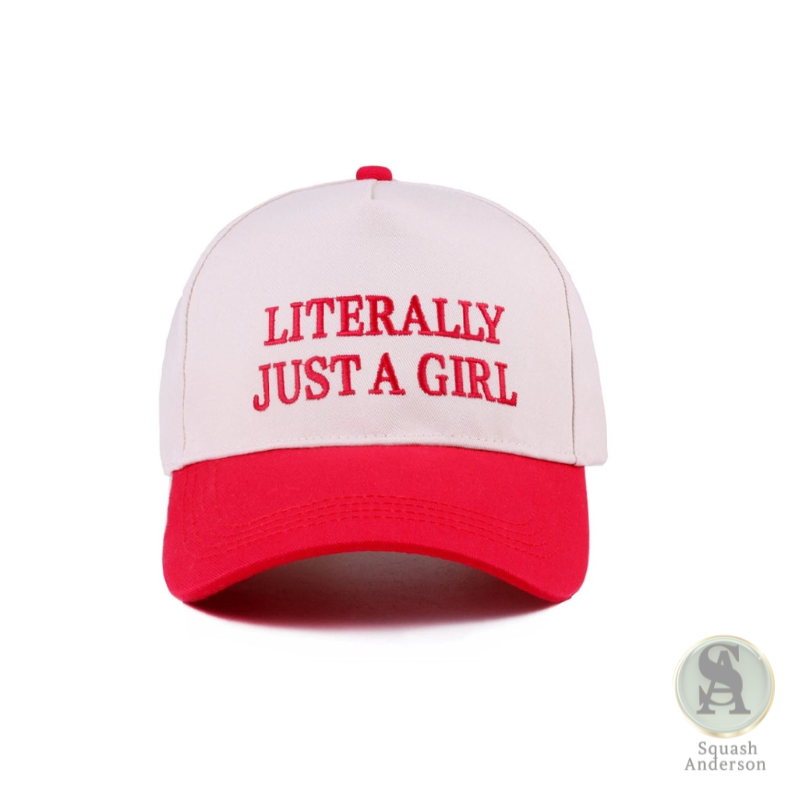 Literally Just A Girl Cap