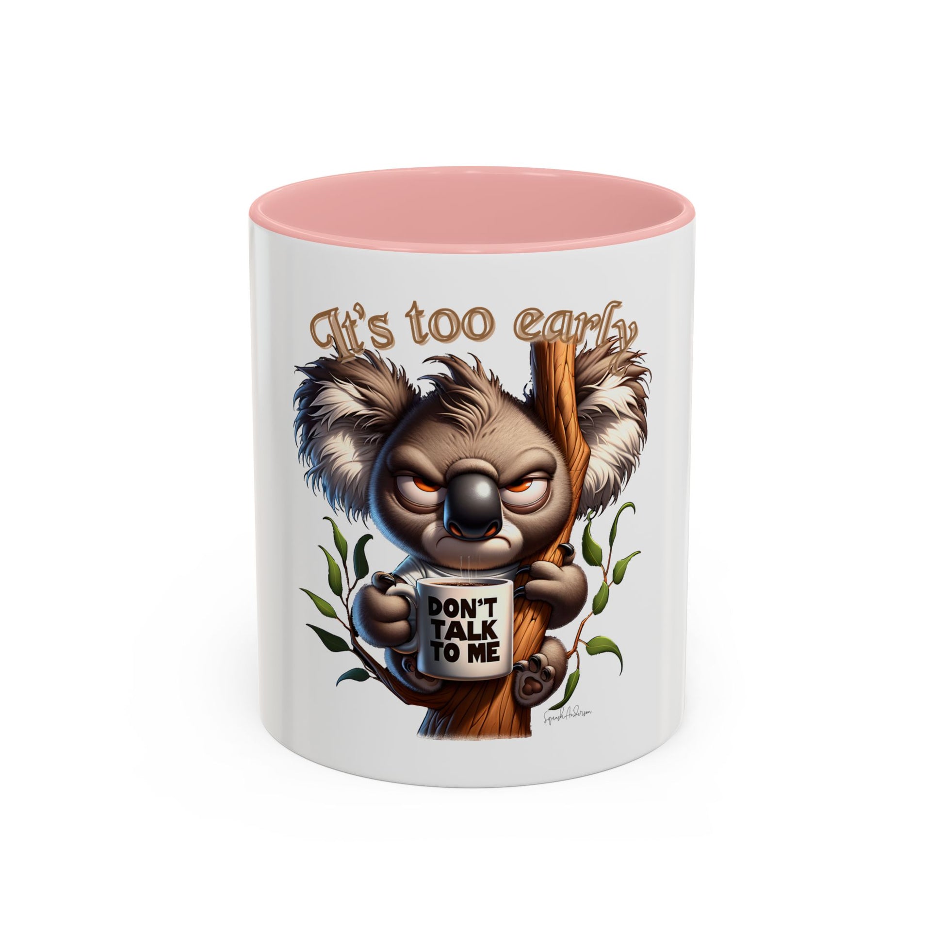 It’s too early Koala Accent Coffee Mug (11, 15oz) image 8