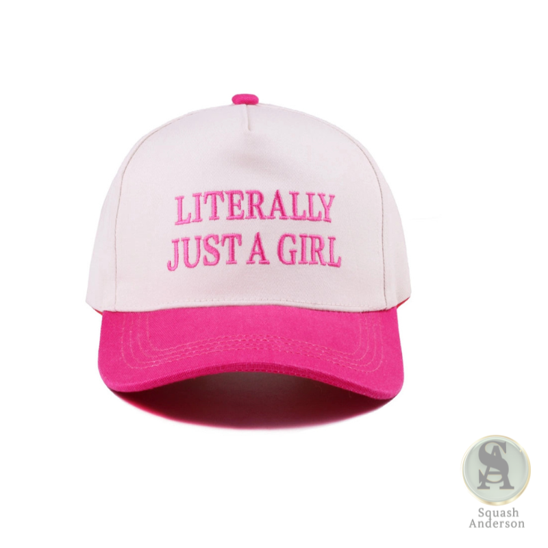 Literally Just A Girl Cap