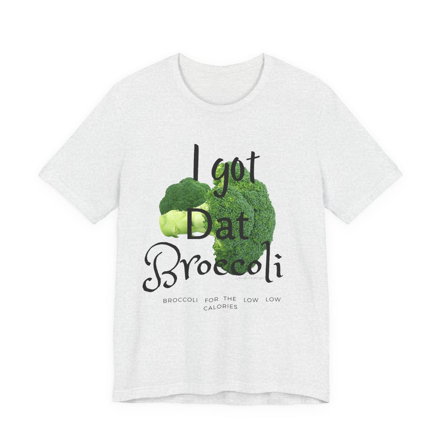 Broccoli for the low low Unisex Jersey Short Sleeve Tee image 6
