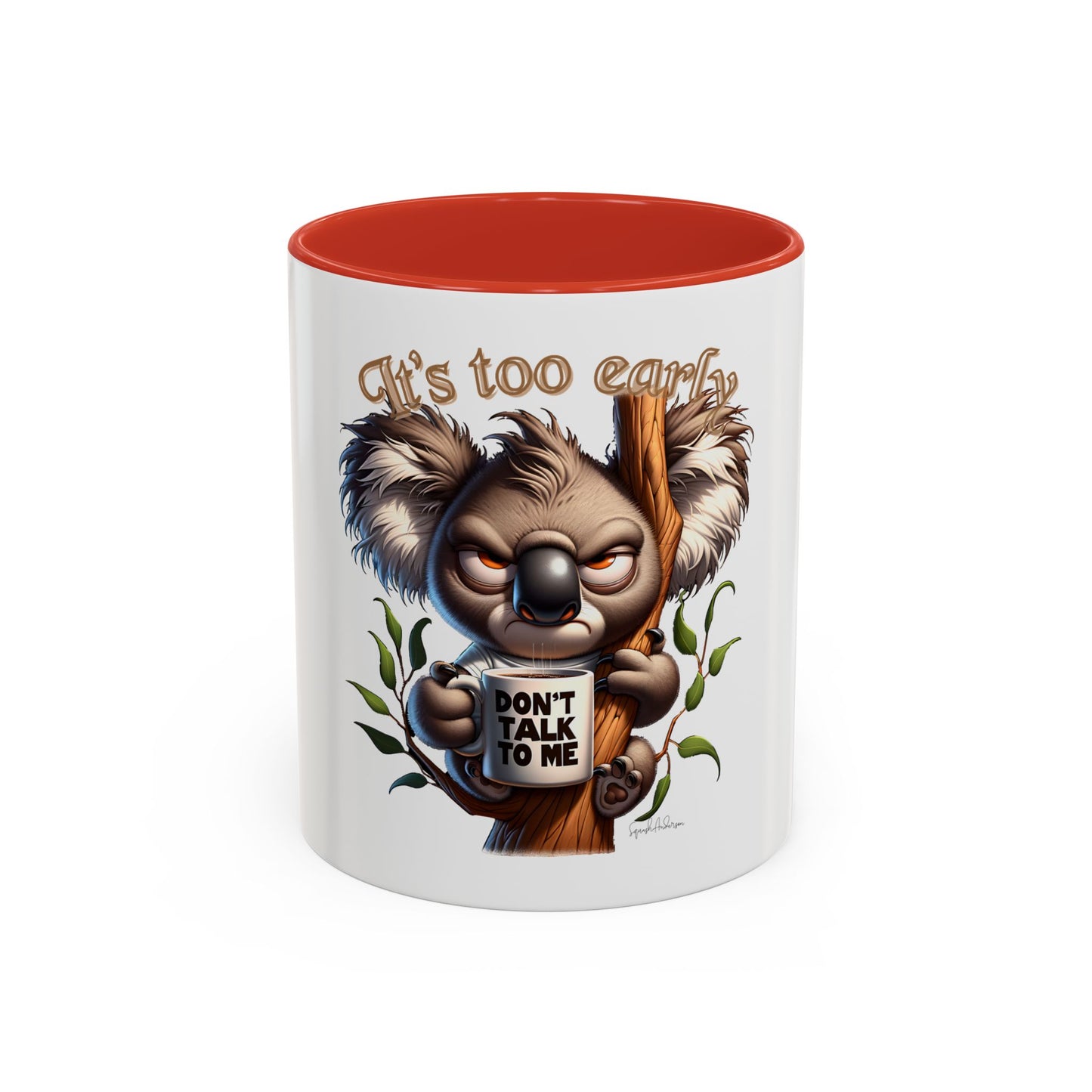 It’s too early Koala Accent Coffee Mug (11, 15oz) image 12